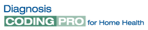 Diagnosis Coding Pro for Home Health